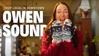 Why You Should Shop in Downtown Owen Sound