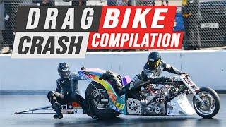 Drag Bike Racing Crash Compilation