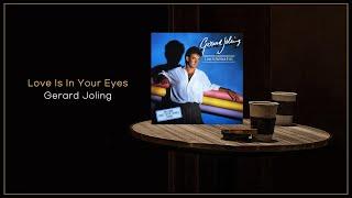 Gerard Joling - Love Is In Your Eyes / FLAC File