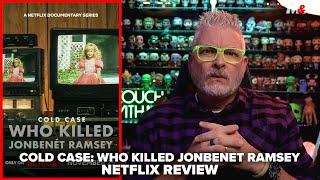 Cold Case: Who Killed JonBenét Ramsey (2024) Netflix Documentary Review