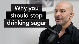 Why you should stop drinking sugar | Peter Attia, M.D. & Rick Johnson, M.D.