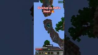 I Clutched on Half a Heart!  #minecraft #clutch #heart #minecraftshorts