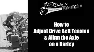 How to Adjust Drive Belt Tension and Align the Axle on a Harley