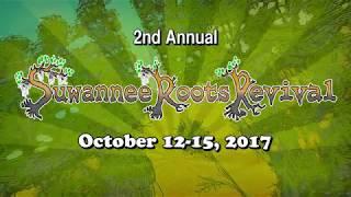 Suwannee Roots Revival 2017