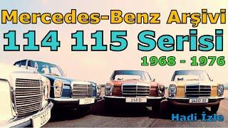 114 115 MERCEDES-BENZ 1968-1976 | MERCEDES-BENZ ARŞİVİ