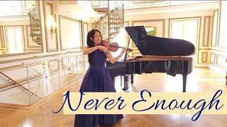 The Greatest Showman - Never Enough (Violin cover) by Angel Liu