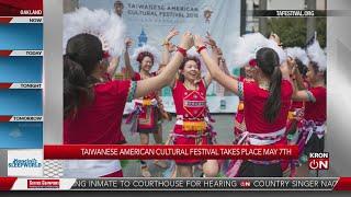 Taiwanese American Cultural Festival takes place May 7th