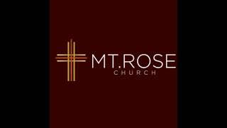 Mt. Rose Church 2024 Fall Revival- December 10, 2024