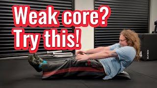 One Simple Trick for A Weak Core