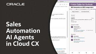 Sales Automation AI Agents in Oracle Fusion Cloud CX: Demo