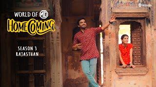 World Of MG: Homecoming S3: A Roadtrip Across Rajasthan | Ft Aisha Ahmed & Ayush Mehra | Tripoto