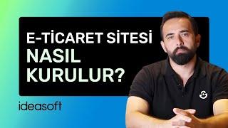 E-Ticaret Sitesi Nasıl Kurulur?Online Satış Alışveriş Sitesi Kurmak