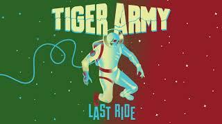 Tiger Army - Last Ride