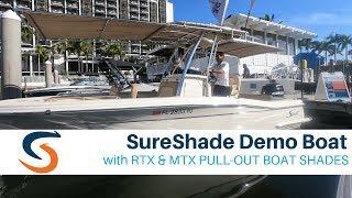 SureShade Demo Boat Overview with RTX & MTX Boat Shades