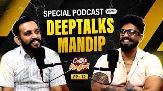 Coffee With Kangarh | Podcast Ep 12 | Deep Talks Mandeep