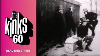 The Kinks - Dead End Street (Official Music Video)