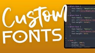 How to Add a Custom Fonts to Your Website (HTML and CSS)