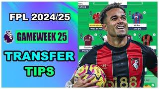 FPL Double Gameweek 25: TRANSFER TIPS | Fantasy Premier League Tips 2024/25