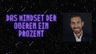 Oscar Karem - Das Mindset der Oberen 1%