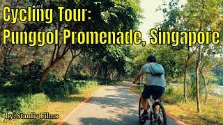 Cycling Tour: Punggol Promenade, Singapore || by Stanlig Films