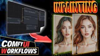 Inpainting with ComfyUI: All Workflows Explained