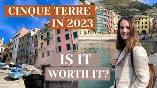 VISITING CINQUE TERRE IN 2023: IS IT WORTH THE HYPE? 