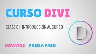 Curso de DIVI 3.0 - #1: Introducción al Curso