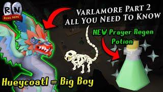 All You Need to Know About Varlamore Part 2 | Oldschool Runescape