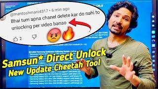 Samsun* Direct Unlock New Update Cheetah Tool | Unlocking Per Video Banaen 