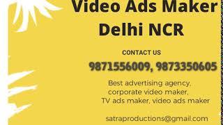 Satra Production top ad. maker in Delhi. reasonable cost ad. film production