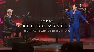 All By Myself - Stell Ajero with David Foster 2024