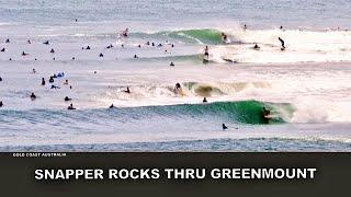 Surfing A Dead Low Tide Session. Snapper Rocks Thru Greenmount!