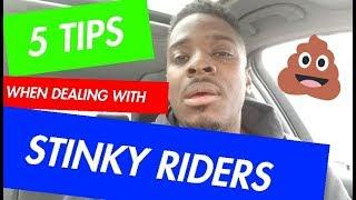 5 Tips when dealing with a stinky Uber and Lyft passenger