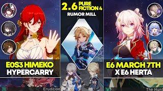 E0S3 Himeko Hypercarry & E6 March 7th x Herta | Pure Fiction 4 | Honkai Star Rail 2.6