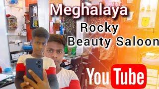 In Meghalaya , ROCKY Beauty Saloon ll Can Come it's Beautiful and excellent  ll #video  #india