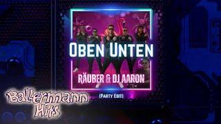 Räuber, DJ Aaron - Oben Unten (Party Edit) (Offizieller Visualizer)