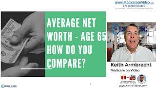 Average Net Worth of a 65 Year Old (2021) - How Do You Compare? 