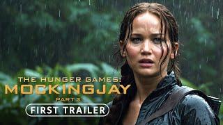 The Hunger Games: Mockingjay Part 3 (2024) | First Trailer