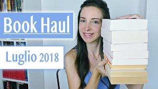 Book Haul di Luglio! I nuovi ingressi nella mia libreria