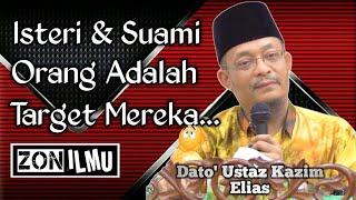 ANCAMAN UTAMA PASANGAN SUAMI ISTERI | Dato' Ustaz Kazim Elias