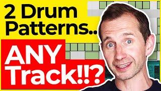 The ONLY 2 Drum Patterns You'll EVER Need (QUICK & EASY)! 