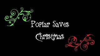 Poplar Studios - Poplar Saves Christmas