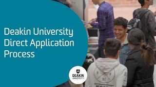 Deakin University Direct Application Process