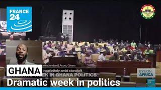 Dramatic week in Ghana politics a couple of months before elections • FRANCE 24 English