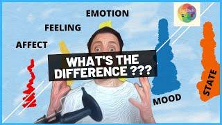 What is The Difference Between Affect, Emotions and Moods