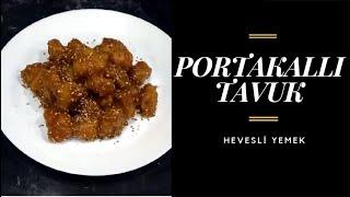 Portakallı Tavuk | Hevesli Yemek