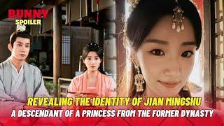 Revealing the Identity of Mingshu: A Descendant of a Princess from the Former Dynasty | Serendipity