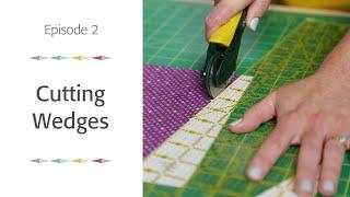 Harmony and Light Quilt-Along Lesson 2: Cutting Wedges