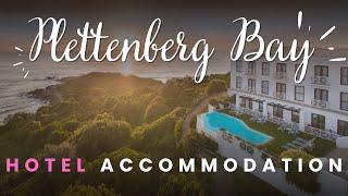 Best Hotels in Plettenberg Bay, Garden Route South Africa