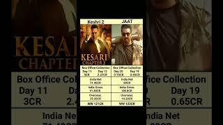 Keshri 2 Day 12 vs Jaat Day 20 Akshay Kumar Sunny DeolBox office collection #movieshortsfeed